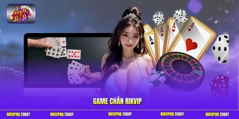 Game Chắn Rikvip