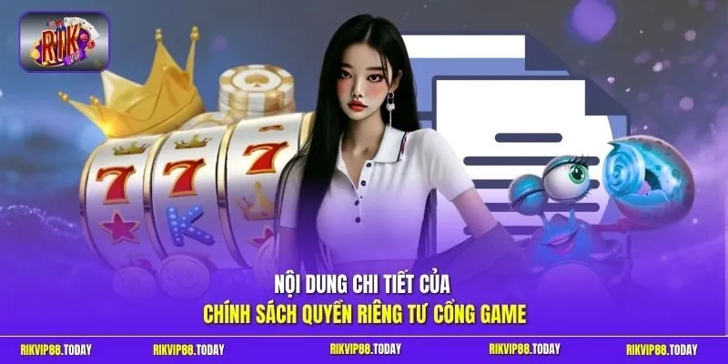 Quyền riêng tư 2 Sunwin Nội dung chi tiết của chính sách quyền riêng tư cổng game