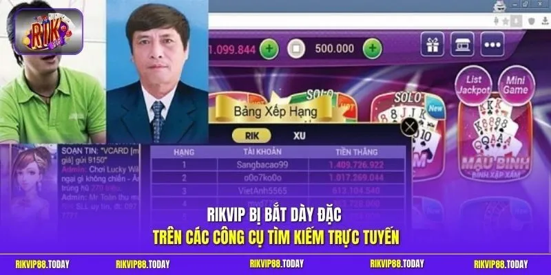 Rikvip bị bắt dày đặc trên các công cụ tìm kiếm trực tuyến 
