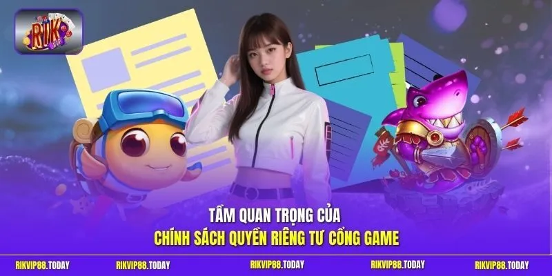 Quyền riêng tư 1 Sunwin Tầm quan trọng của chính sách quyền riêng tư cổng game