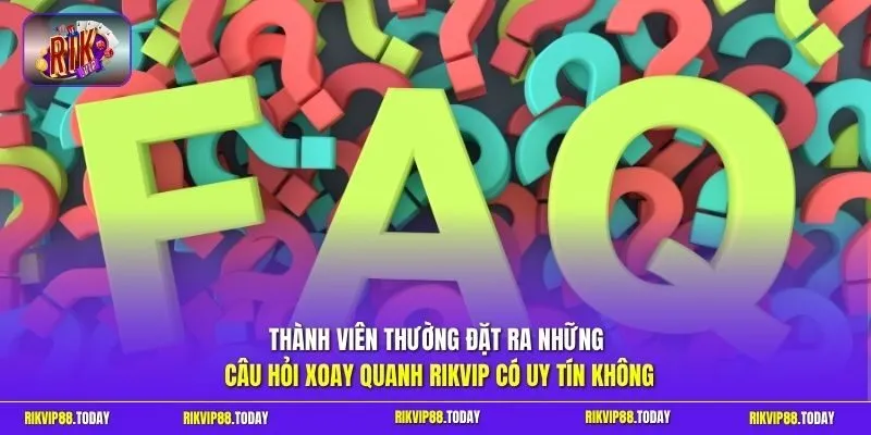 Rikvip Có Uy Tín Không - Đánh Giá Dữ Liệu Hệ Thống 2026 12 Sunwin Thành viên thường đặt ra những câu hỏi xoay quanh Rikvip có uy tín không