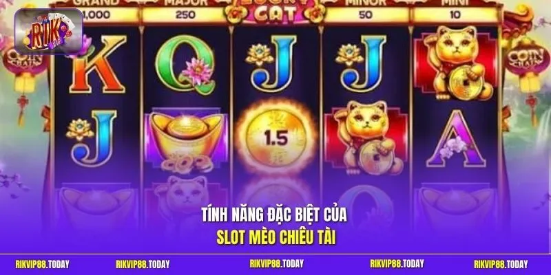 Nổ Hũ Mèo Chiêu Tài | Rước Lộc Vào Nhà Săn Jackpot Cực Đỉnh 3 Sunwin Tính năng đặc biệt của slot Mèo Chiêu Tài