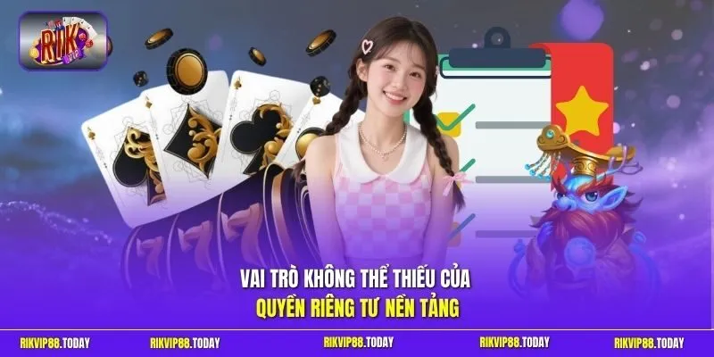 Quyền riêng tư 3 Sunwin Vai trò không thể thiếu của quyền riêng tư nền tảng